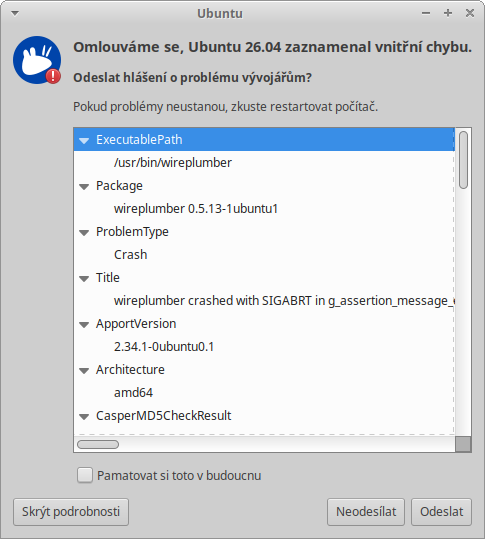 Vnitřní chyba WirePlumber v Xubuntu, chybová hláška o pádu