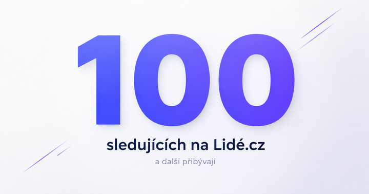 Mám 100 sledujících na Lidé.cz a další přibývají